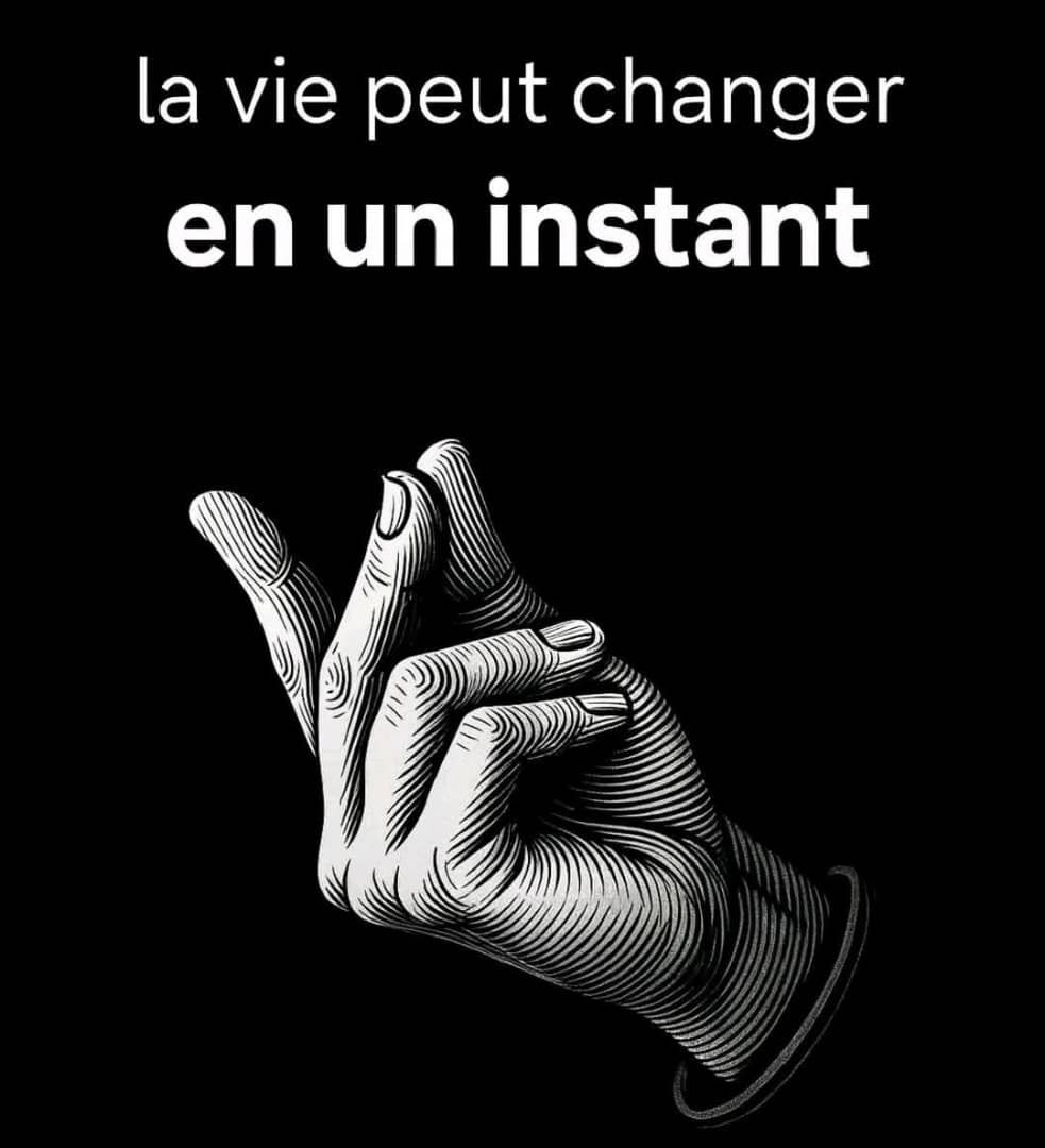 NOTRE VIE SUR TERRE N'EST QU'UNE AFFECTION TEMPORAIRE. C'EST IMPORTANT DE SAVOIR QUE LA VIE A UNE FIN DONT PERSONNE NE SAIT QUAND VIENDRA SON HEURE